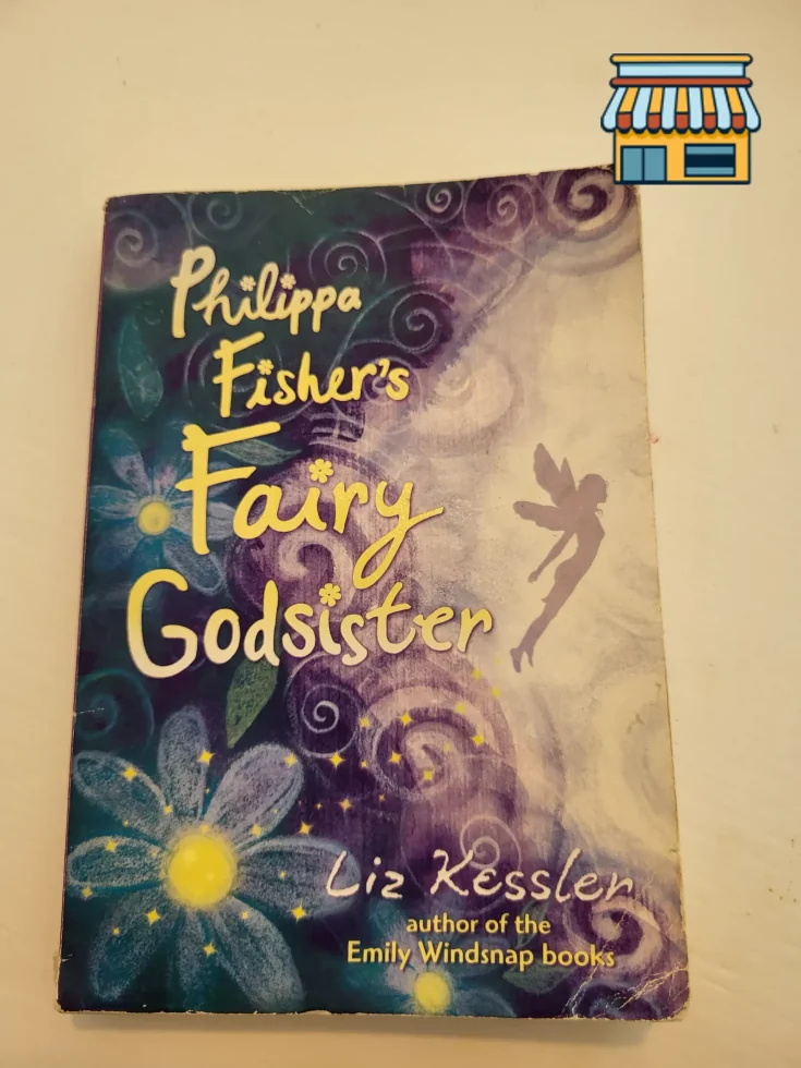 Philippa Fisher’s Fairy Godsister • Condition: Like new • Location: Hollywood, FL • Price: 7