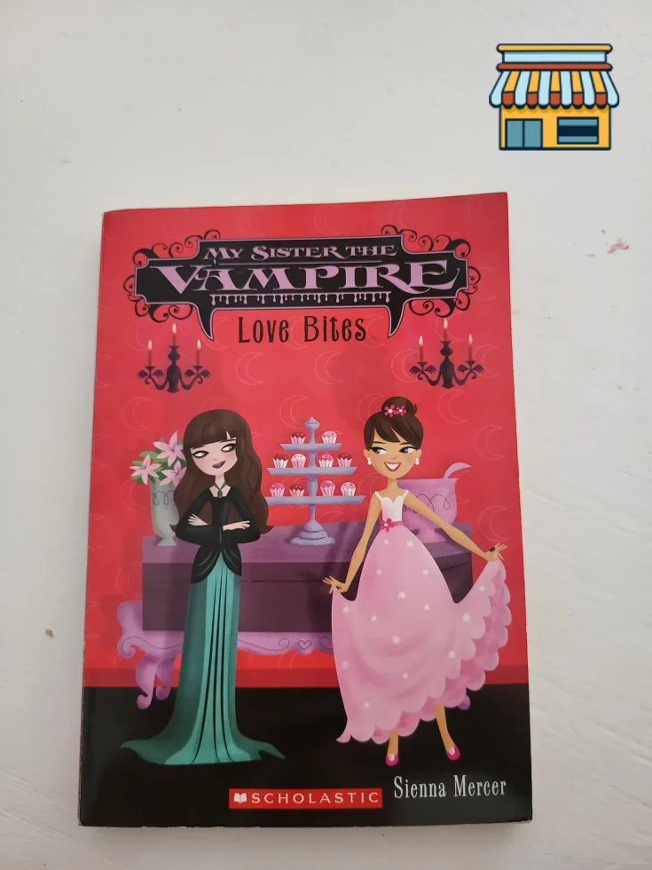 My Sister the Vampire: Love Bites • Condition: Brand new • Location: Hollywood, FL • Price: 7