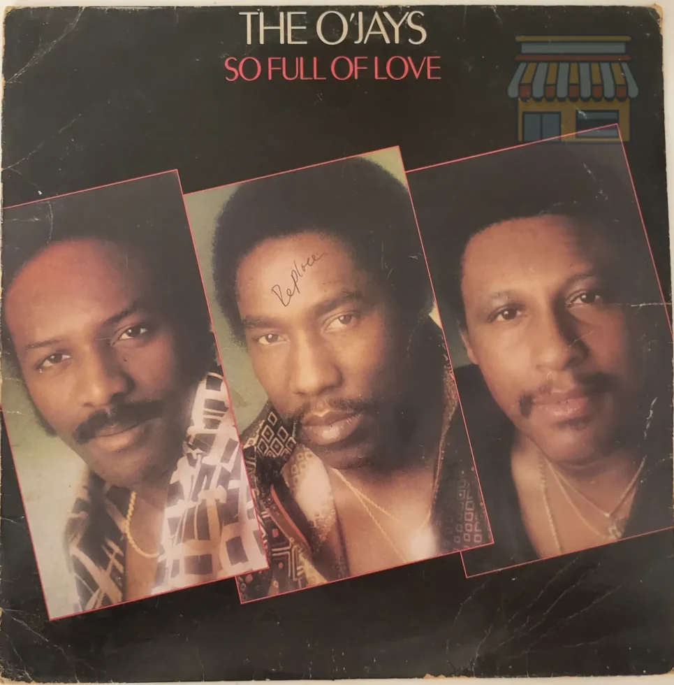 The O'Jays - So Full of Love LP • Condition: Good • Location: Davie, FL • Price: 1