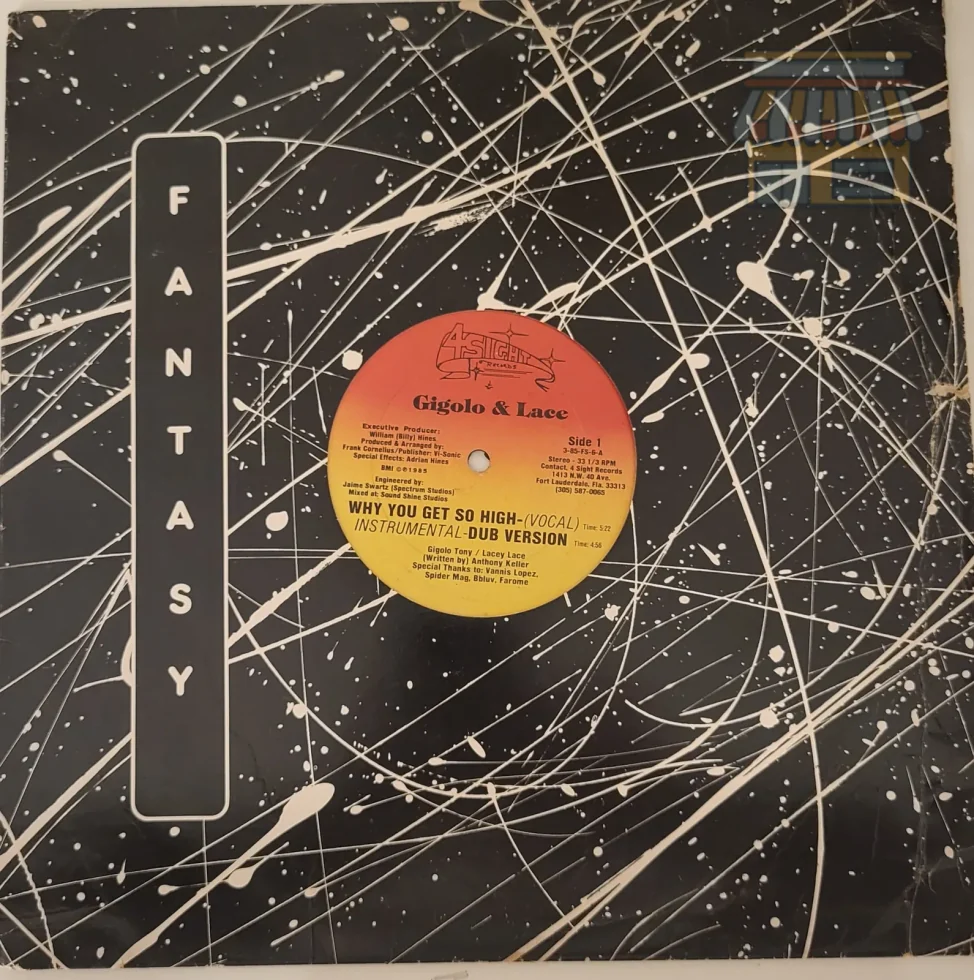 Gigolo & Lace - Why You Get So High / Do It • Condition: Good • Location: Davie, FL • Price: 1