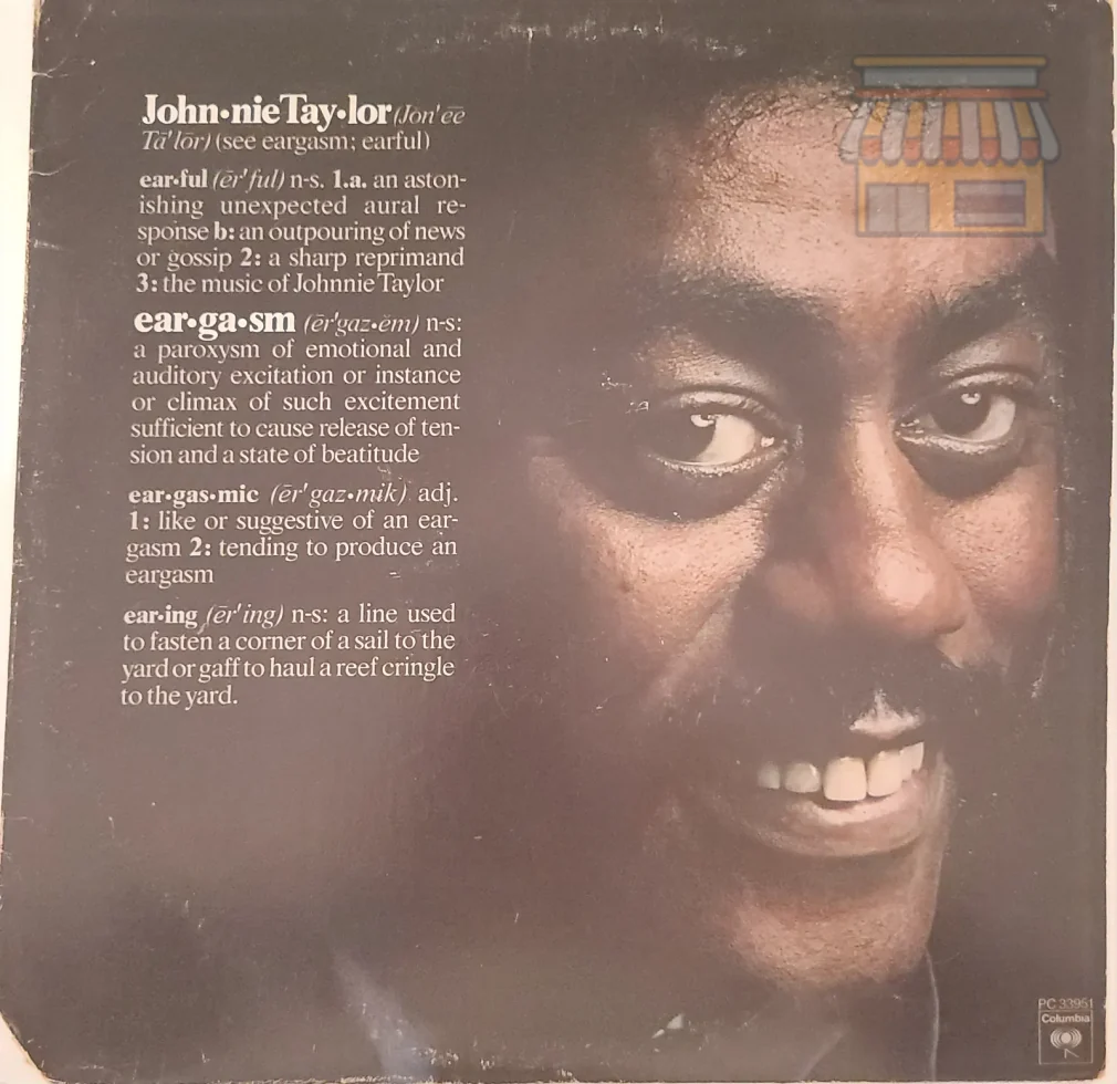 Johnnie Taylor - Eargasm LP • Condition: Good • Location: Davie, FL • Price: 1