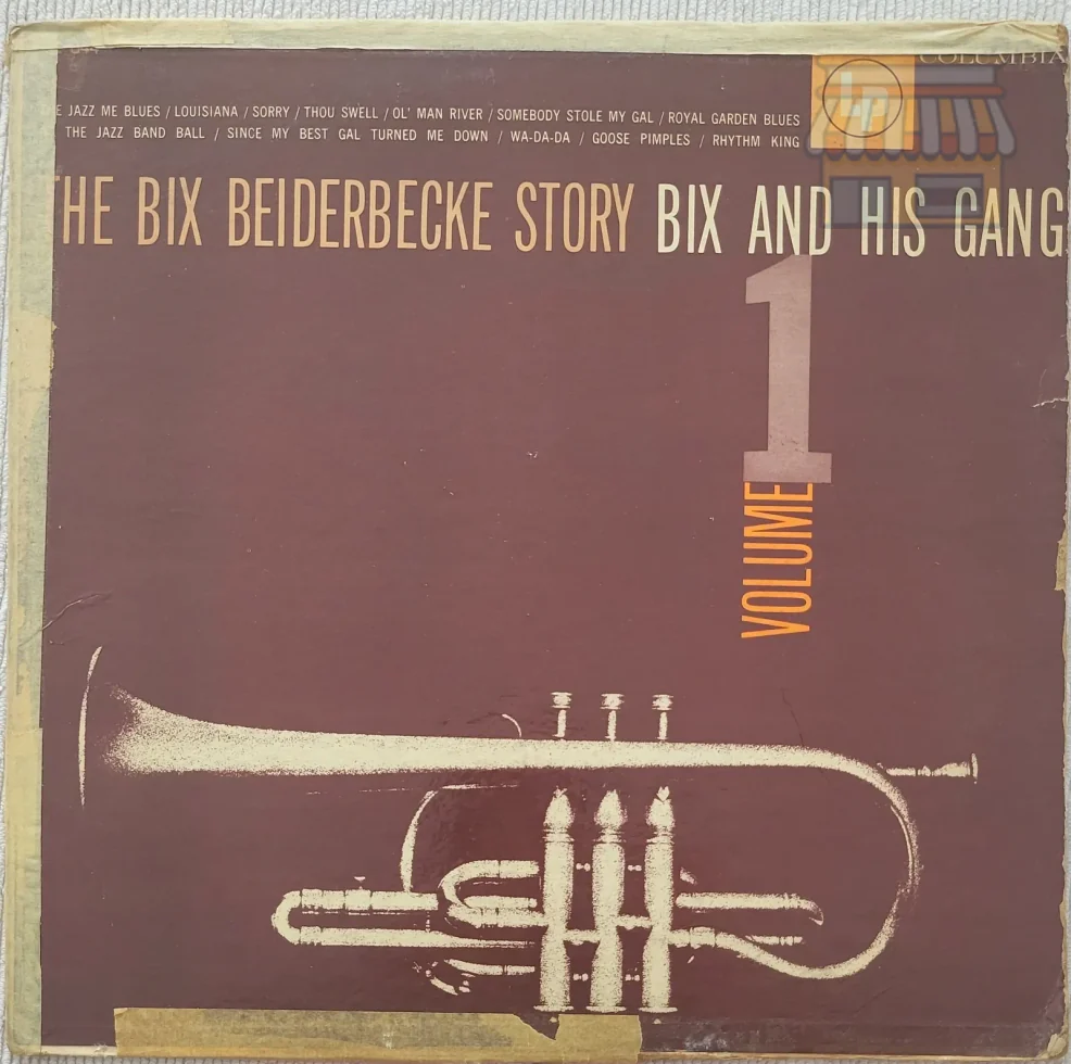 The Bix Beiderbecke Story Vol. 1 LP • Condition: Good • Location: Davie, FL • Price: 1