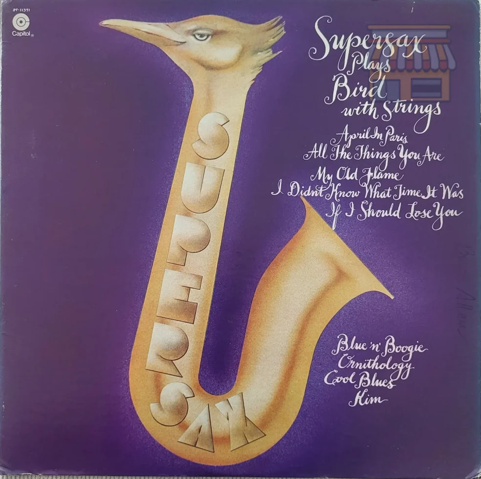Supersax Plays Bird with Strings LP • Condition: Excellent • Location: Davie, FL • Price: 1