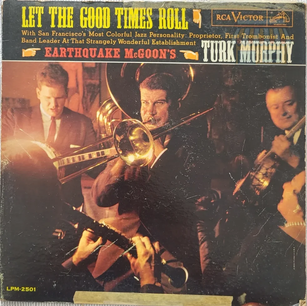 Turk Murphy - Let The Good Times Roll LP • Condition: Good • Location: Davie, FL • Price: 1